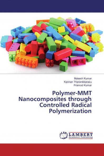 Polymer-MMT Nanocomposites through Controlled Radical Polymerization