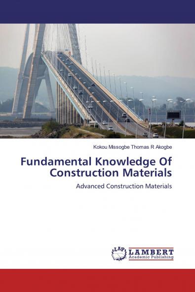 Fundamental Knowledge Of Construction Materials