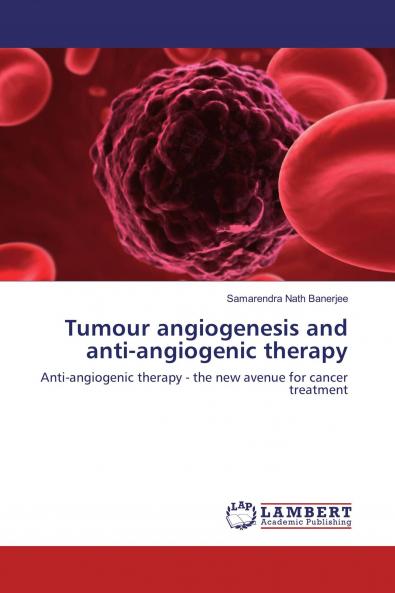 Tumour angiogenesis and anti-angiogenic therapy