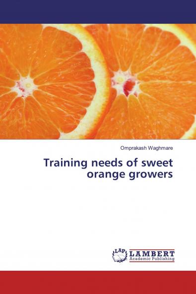 Training needs of sweet orange growers