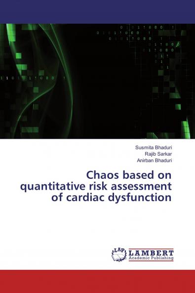 Chaos based on quantitative risk assessment of cardiac dysfunction