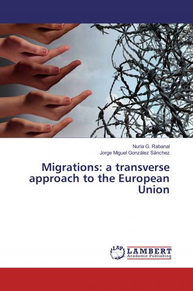 Migrations: a transverse approach to the European Union