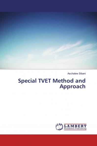 Special TVET Method and Approach