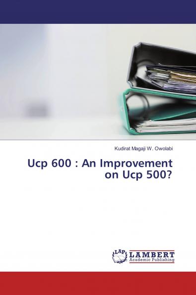 Ucp 600 : An Improvement on Ucp 500?