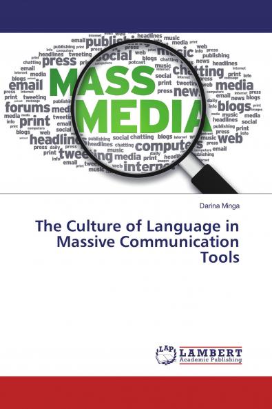The Culture of Language in Massive Communication Tools