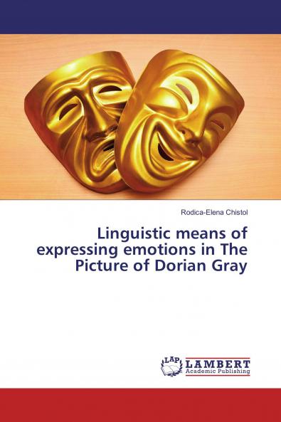 Linguistic means of expressing emotions in The Picture of Dorian Gray