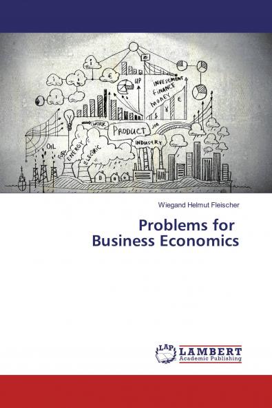 Problems for Business Economics