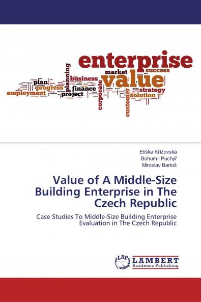 Value of A Middle-Size Building Enterprise in The Czech Republic