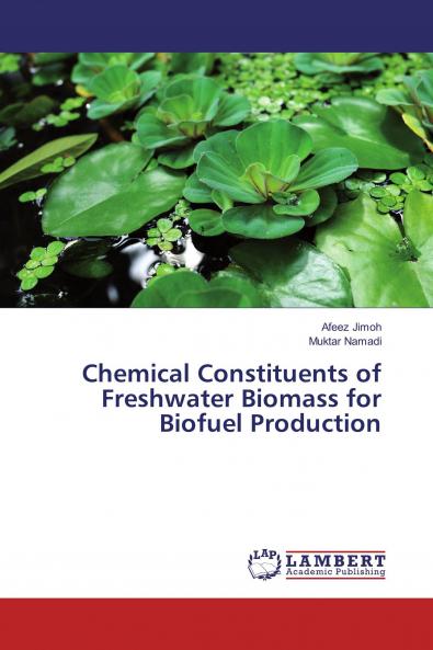 Chemical Constituents of Freshwater Biomass for Biofuel Production