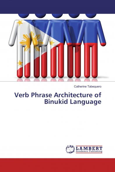 Verb Phrase Architecture of Binukid Language