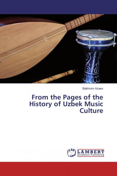 From the Pages of the History of Uzbek Music Culture