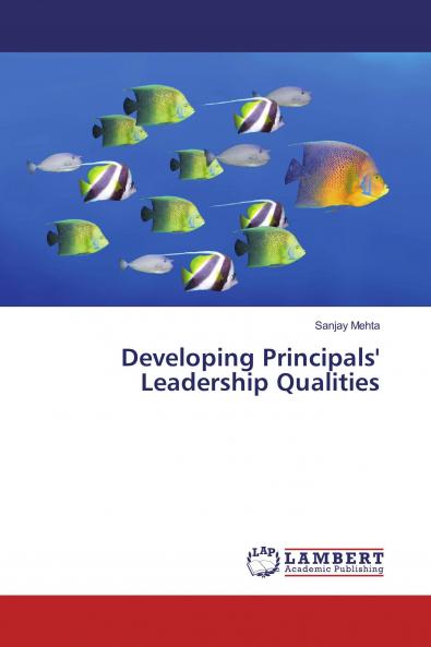 Developing Principals' Leadership Qualities