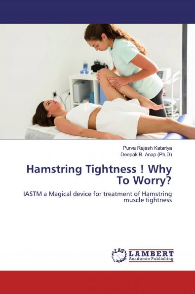 Hamstring Tightness ! Why To Worry?