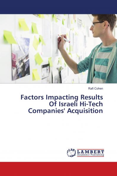 Factors Impacting Results Of Israeli Hi-Tech Companies' Acquisition