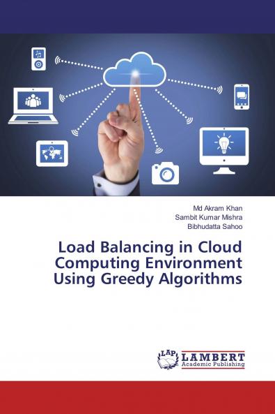 Load Balancing in Cloud Computing Environment Using Greedy Algorithms