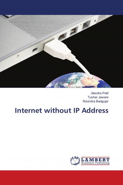 Internet without IP Address