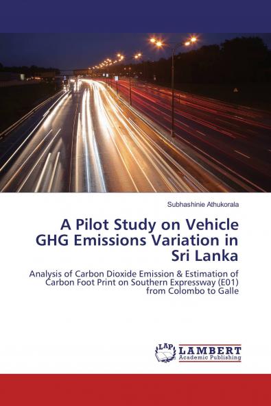 A Pilot Study on Vehicle GHG Emissions Variation in Sri Lanka