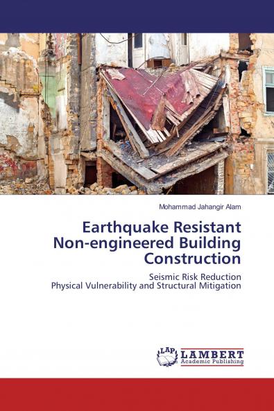 Earthquake Resistant Non-engineered Building Construction