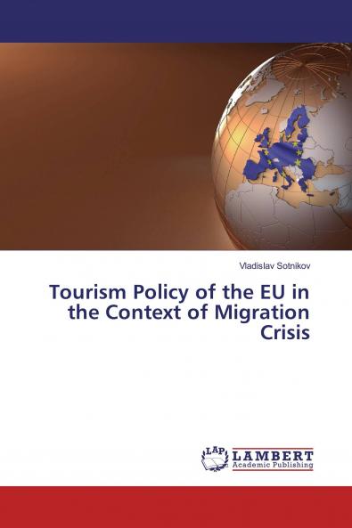 Tourism Policy of the EU in the Context of Migration Crisis