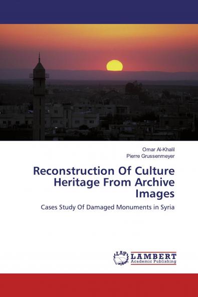 Reconstruction Of Culture Heritage From Archive Images
