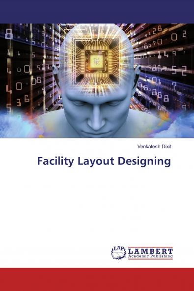 Facility Layout Designing