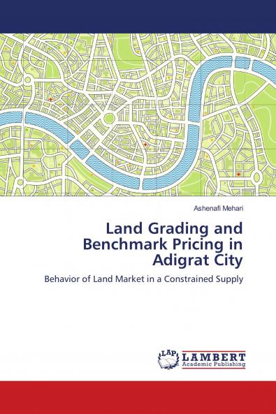 Land Grading and Benchmark Pricing in Adigrat City
