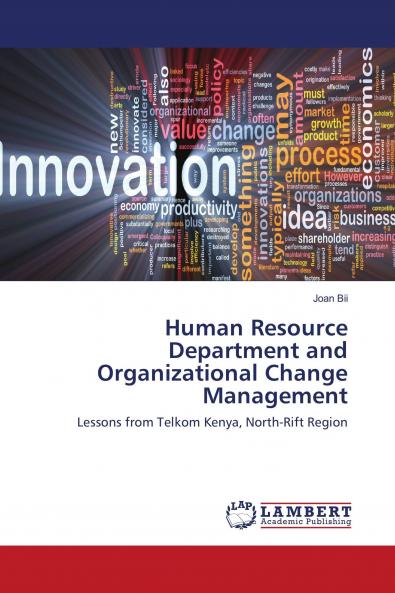 Human Resource Department and Organizational Change Management