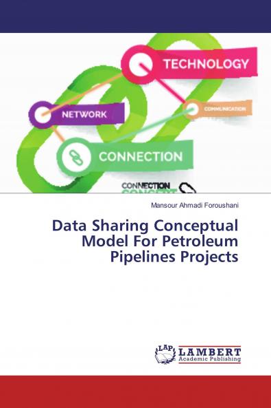 Data Sharing Conceptual Model For Petroleum Pipelines Projects