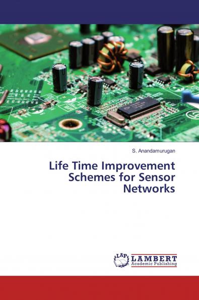 Life Time Improvement Schemes for Sensor Networks