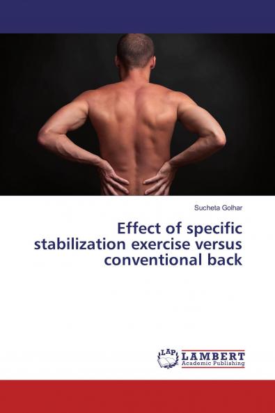 Effect of specific stabilization exercise versus conventional back