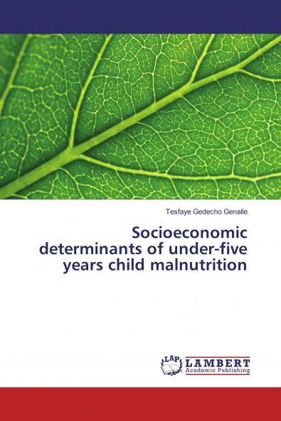 Socioeconomic determinants of under-five years child malnutrition