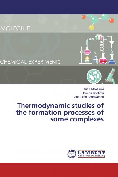Thermodynamic studies of the formation processes of some complexes