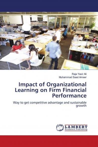 Impact of Organizational Learning on Firm Financial Performance