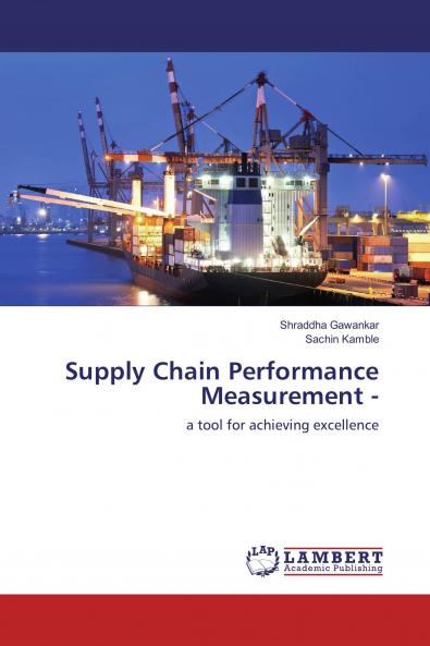 Supply Chain Performance Measurement -