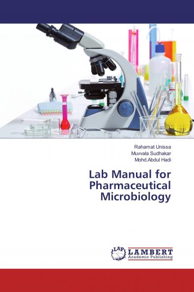 Lab Manual for Pharmaceutical Microbiology