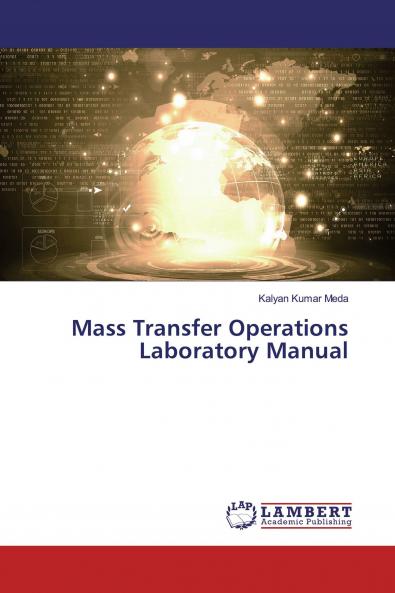 Mass Transfer Operations Laboratory Manual