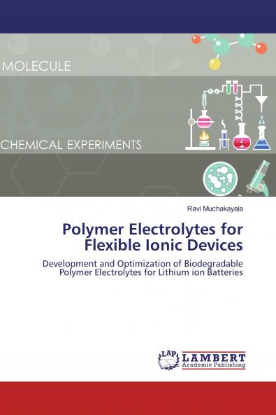 Polymer Electrolytes for Flexible Ionic Devices