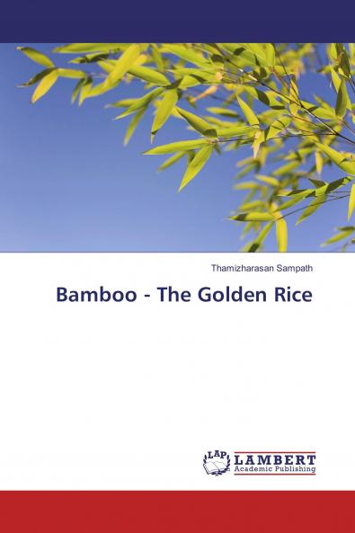 Bamboo - The Golden Rice