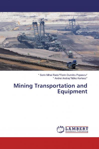 Mining Transportation and Equipment