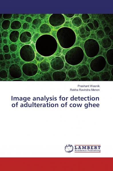 Image analysis for detection of adulteration of cow ghee