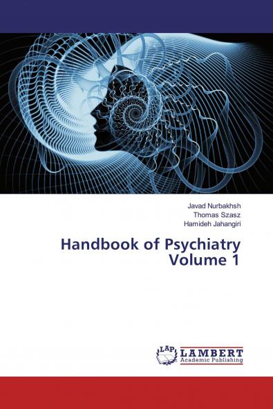 Handbook of Psychiatry Volume 1