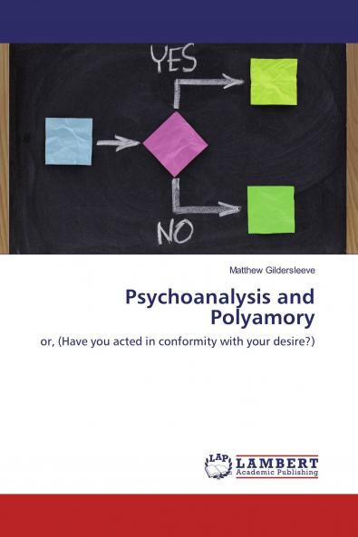 Psychoanalysis and Polyamory