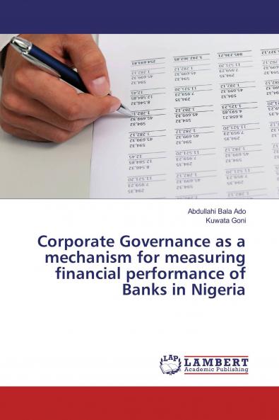 Corporate Governance as a mechanism for measuring financial performance of Banks in Nigeria