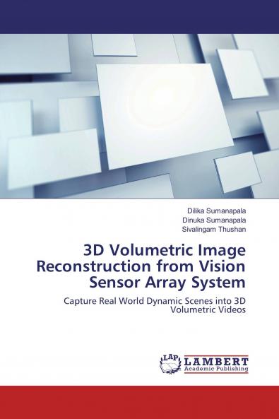 3D Volumetric Image Reconstruction from Vision Sensor Array System