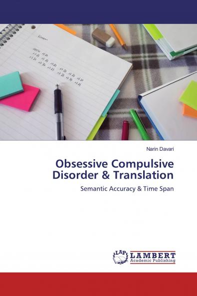 Obsessive Compulsive Disorder & Translation