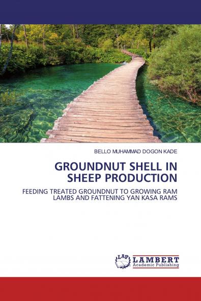 GROUNDNUT SHELL IN SHEEP PRODUCTION