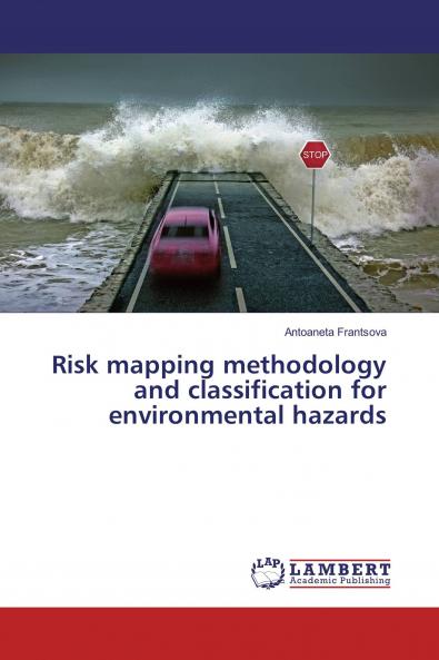 Risk mapping methodology and classification for environmental hazards