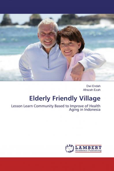 Elderly Friendly Village