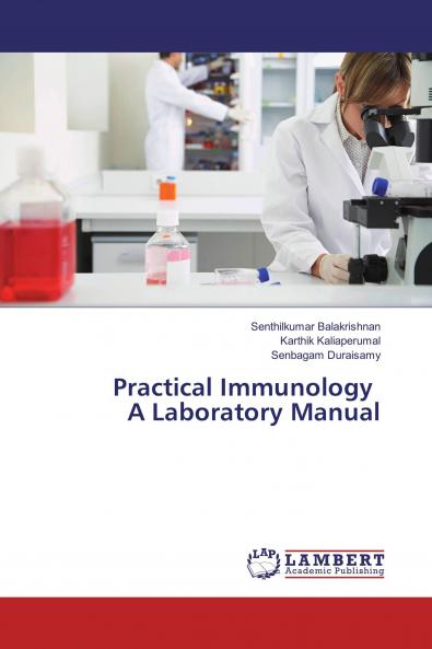 Practical Immunology A Laboratory Manual