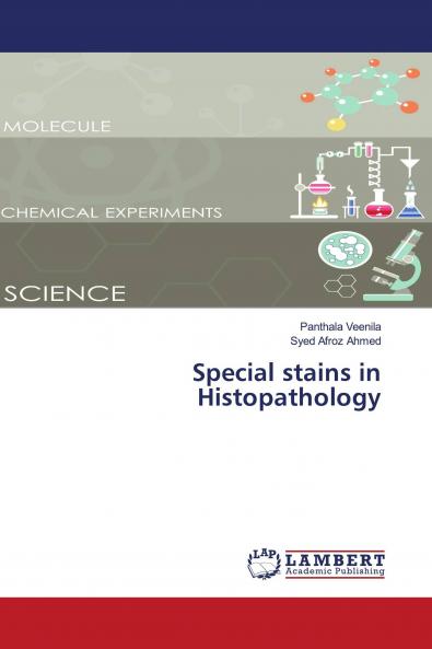 Special stains in Histopathology